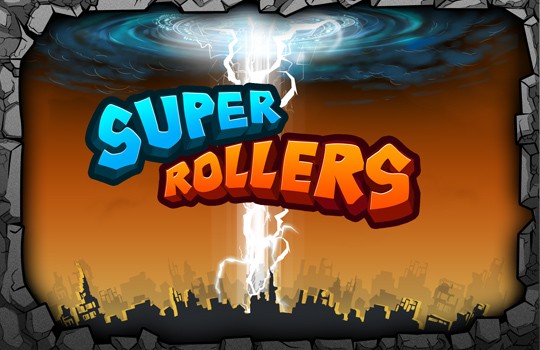 Super Rollers